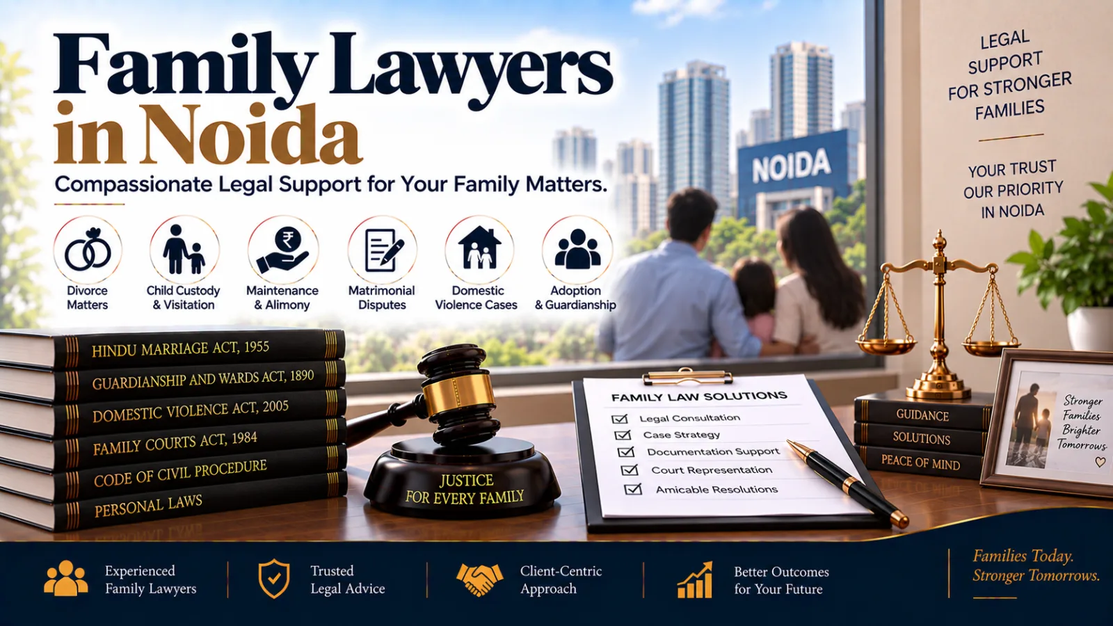Family Lawyers in Noida for Marriage, Divorce, Custody & Family Dispute Matters