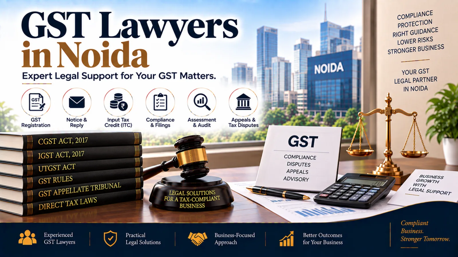 GST Lawyers in Noida for GST Registration, Compliance, Notices & Tax Disputes